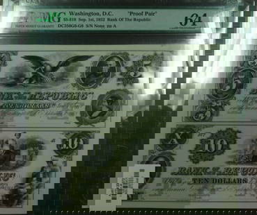 1852 Uncirculated $5 & $10 Proof Pair PMG 64 Bank of the Republic Currency: 1852 Uncirculated $5 & $10 Proof Pair PMG 64 Bank of the Republic Currency This listing features a pair of uncirculated banknotes from the Bank of the Republic, specifically a $5 and $10 denomination,