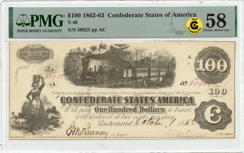 1862-63 $100 Confederate States PMG AU58 Graded Currency: 1862-63 $100 Confederate States PMG AU58 Graded Currency This $100 bill from the Confederate States of America, issued in 1862-63, is graded AU58 by PMG, indicating it is in excellent condition with o