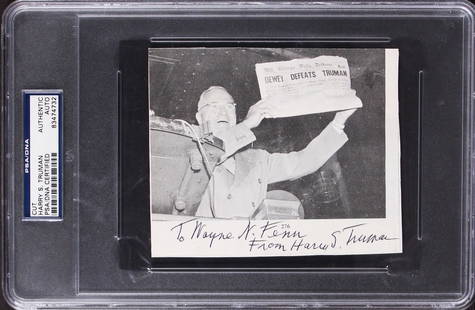 Harry S. Truman Signed Cut Signature 4.5x5.25 PSA/DNA Authentic: Harry S. Truman Signed Cut Signature 4.5x5.25 PSA/DNA Authentic This authentic cut signature measures 4.5x5.25 inches and features the inscription "To Wayne N. Fenn From Harry S. Truman." Personally s