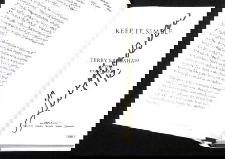 Terry Bradshaw Signed Keep It Simple Book JSA Pittsburgh Steelers: Terry Bradshaw Signed Keep It Simple Book JSA Pittsburgh Steelers This is an original hardcover book titled "Keep It Simple" autographed by football legend Terry Bradshaw. The book comes with James Sp