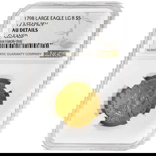 1798 $5 Gold Draped Bust Heraldic Eagle NGC AU DETAILS Rare Coin: 1798 $5 Gold Draped Bust Heraldic Eagle NGC AU DETAILS Rare Coin This 1798 $5 Large 8, 13 Star Reverse Draped Bust coin is a rare piece that showcases the historic craftsmanship of early American coin
