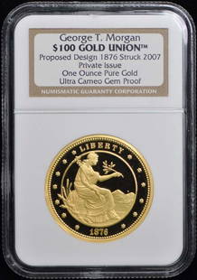 1876/2007 George T. Morgan $100 Gold Union NGC Ultra High Relief Coin: 1876/2007 George T. Morgan $100 Gold Union NGC Ultra High Relief Coin This 1876/2007 George T. Morgan $100 Gold Union coin showcases ultra high relief details, graded by NGC. A notable piece for colle