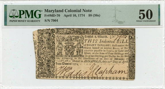 1774 Maryland Colonial Note $8 AU50 PMG Certified: 1774 Maryland Colonial Note $8 AU50 PMG Certified This is a 1774 April 10 Maryland Colonial Note with a denomination of $8 (36s). It has been graded AU50 by PMG, indicating its high quality and condit