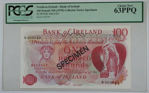 1978 Northern Ireland 100 Pound Specimen Banknote PCGS 63 EPQ Uncirculated: 1978 Northern Ireland 100 Pound Specimen Banknote PCGS 63 EPQ Uncirculated This exceptional 1978 Northern Ireland 100 Pound Specimen banknote is a must-have for collectors. It has been graded by PCGS