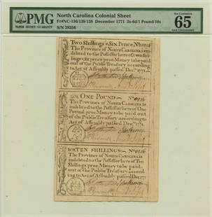 1771 North Carolina Colonial Currency Set NC-136 NC-139 NC-138 PMG 65 Gem: 1771 North Carolina Colonial Currency Set NC-136 NC-139 NC-138 PMG 65 Gem This listing features a remarkable set of Colonial Currency from North Carolina, dated December 1771. The notes are certified