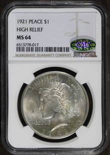 1921 High Relief Peace Silver Dollar MS64 CAC NGC Uncirculated: 1921 High Relief Peace Silver Dollar MS64 CAC NGC Uncirculated This 1921 High Relief Peace Silver Dollar is a remarkable piece of numismatic history, showcasing the artistry of the coinage from the ea