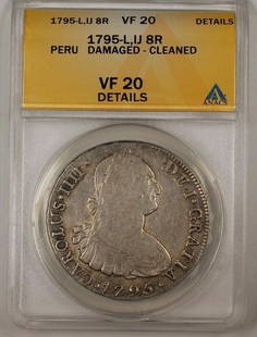 1795-L IJ Peru Silver 8 Reales Coin ANACS VF 20 Details: 1795-L IJ Peru Silver 8 Reales Coin ANACS VF 20 Details This 1795-L IJ Peru Silver 8 Reales Coin is a remarkable piece of history, certified by ANACS with a grade of VF 20 Details. The coin has