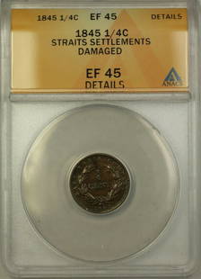 1845 East India Company Straits Settlement 1/4 Cent Coin ANACS EF 35: 1845 East India Company Straits Settlement 1/4 Cent Coin ANACS EF 35 This 1845 East India Company Straits Settlement 1/4 Cent coin, certified by ANACS, is graded EF 35 with damaged details. A notable