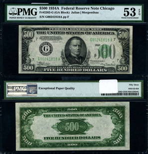 1934-A $500 Federal Reserve Note Chicago PMG AU53 EPQ: 1934-A $500 Federal Reserve Note Chicago PMG AU53 EPQ This 1934-A Federal Reserve Note, issued by the Chicago branch, is a rare denomination of $500. Graded AU53 EPQ by PMG, this note showcases its ci