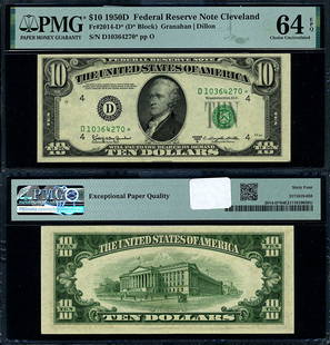 1950-D $10 Federal Reserve Note Cleveland D-* Block PMG CU64: 1950-D $10 Federal Reserve Note Cleveland D-* Block PMG CU64 This 1950-D Federal Reserve Note is a remarkable piece of currency, featuring a denomination of $10. It is graded as Choice Uncirculated (C