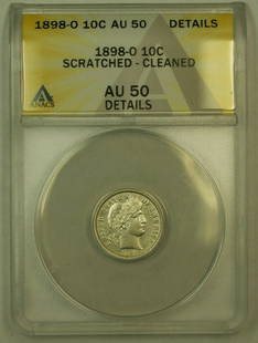 1898-O Barber Dime 10C ANACS AU 50 Silver Coin Circulated: 1898-O Barber Dime 10C ANACS AU 50 Silver Coin Circulated This 1898-O Barber Dime is a remarkable piece of numismatic history, certified by ANACS with a grade of AU 50. Minted in New Orleans, this 10-