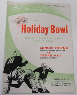 1959 Holiday Bowl Program Lenoir Rhyne vs Texas A&I Football: 1959 Holiday Bowl Program Lenoir Rhyne vs Texas A&I Football This is the official program from the 1959 Holiday Bowl featuring the NAIA Championship game between Lenoir Rhyne and Texas A&I. A must-hav