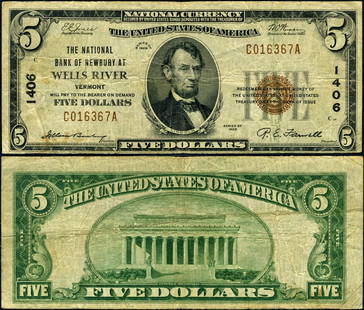 1929 T-1 $5 National Bank Note Wells River Vermont Ch #1406: 1929 T-1 $5 National Bank Note Wells River Vermont Ch #1406 This $5 National Bank Note from the Wells River National Bank in Newbury, Vermont, was issued in 1929 and is designated as T-1. The note is
