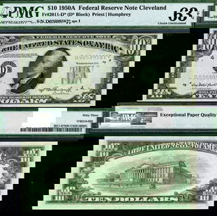 1950-A $10 Federal Reserve Note Cleveland D-* Block PMG CU63 EPQ: 1950-A $10 Federal Reserve Note Cleveland D-* Block PMG CU63 EPQ This 1950-A $10 Federal Reserve Note from the Cleveland D-* Block is graded as Choice Uncirculated (CU63) by PMG, ensuring its high qua