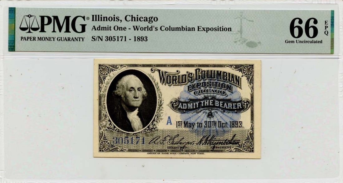 1893 Chicago Expo Admit One Ticket PMG MS66 Certified: 1893 Chicago Expo Admit One Ticket PMG MS66 Certified This is a certified 1893 Admit One ticket from the Illinois Chicago Expo, graded by PMG with a grade of MS66. The ticket is in pre-owned condition