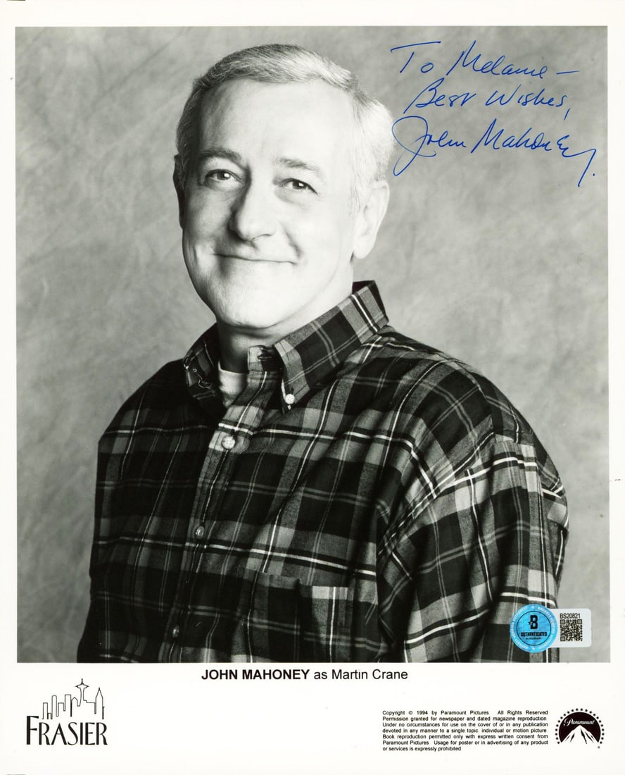 John Mahoney Signed 8x10 Frasier Photo To Melanie BAS Authenticated: John Mahoney Signed 8x10 Frasier Photo To Melanie BAS Authenticated This is an original 8x10 black and white photograph personally signed by John Mahoney, known for his role in the television series F