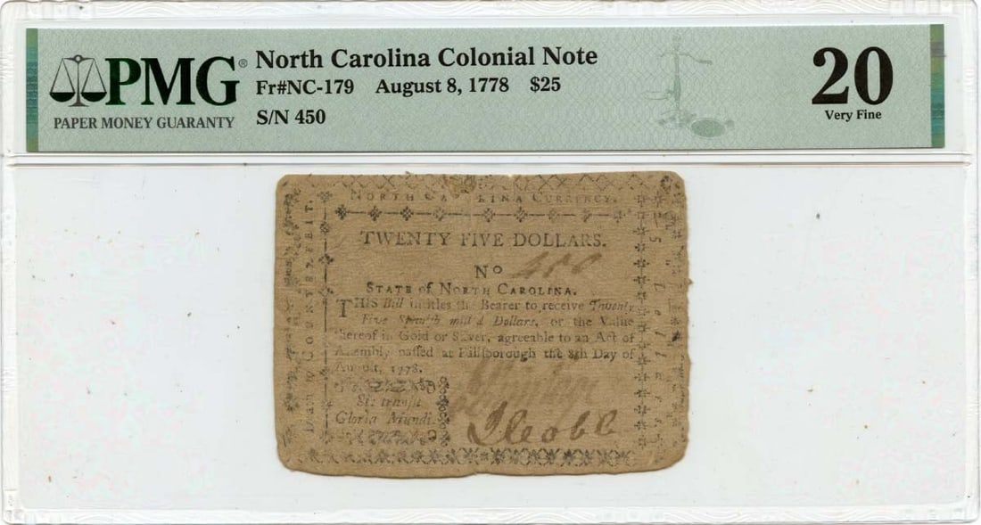 1778 $25 North Carolina Colonial Note PMG VF20 Rare 19 Known: 1778 $25 North Carolina Colonial Note PMG VF20 Rare 19 Known This 1778 August 8 $25 North Carolina Colonial Note (FR#NC-179) is a rare piece of history, certified by PMG with a grade of VF20. It is pa