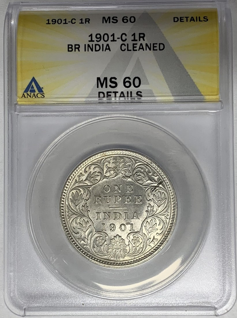 1901-C India 1 Rupee Coin Silver ANACS MS 60 British Colonial: 1901-C India 1 Rupee Coin Silver ANACS MS 60 British Colonial This 1901-C India 1 Rupee Coin is a notable piece from the British historical period, made of silver. It holds a grade of MS 60, certified