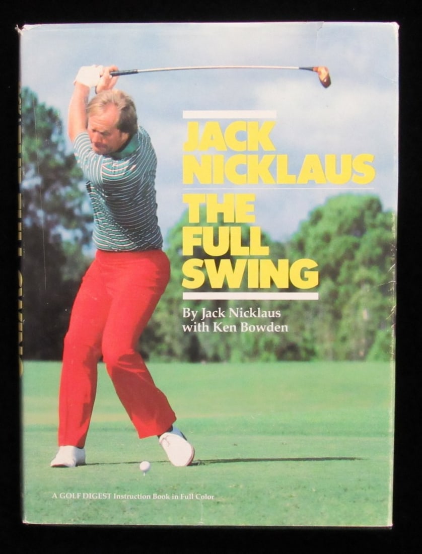 Jack Nicklaus Autographed Book The Full Swing JSA Certified (1 of 3)