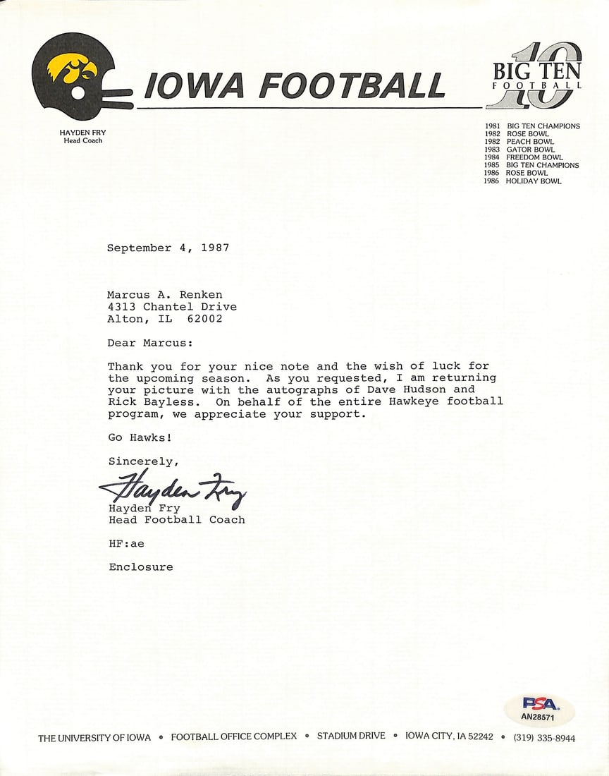 Hayden Fry Signed TLS Letter University of Iowa PSA/DNA Certified: Hayden Fry Signed TLS Letter University of Iowa PSA/DNA Certified This is an authentic Typed Letter Signed (TLS) by Hayden Fry, the former head football coach of the University of Iowa. The letter is