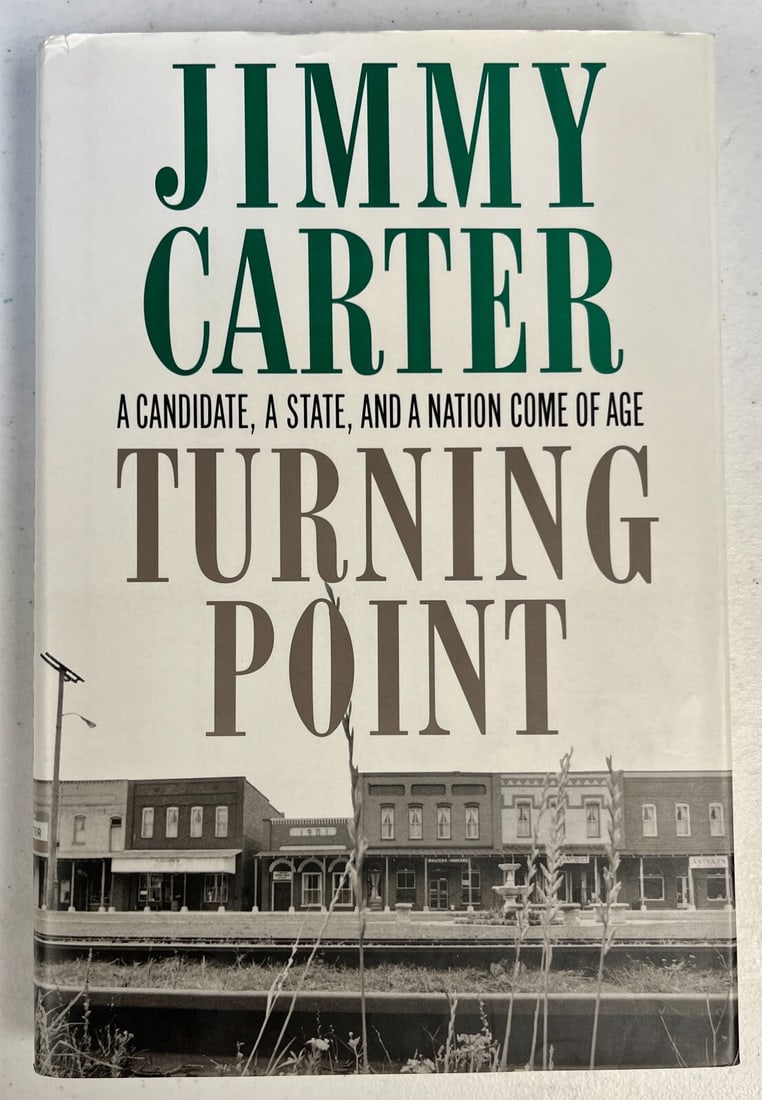 Jimmy Carter Signed Turning Point Book JSA Authenticated (1 of 2)