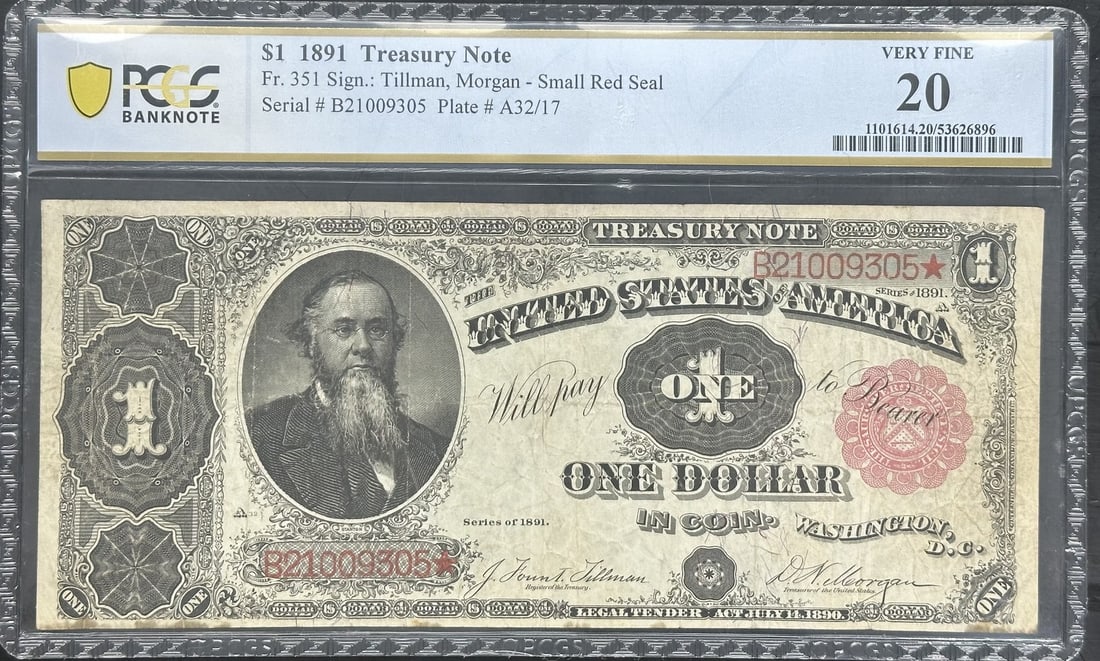 1891 $1 Treasury Note Fr. 351 PCGS VF20 Tillman Morgan: 1891 $1 Treasury Note Fr. 351 PCGS VF20 Tillman Morgan This 1891 $1 Treasury Note, designated as Fr. 351, is a notable piece of American currency history. Graded by PCGS as VF20, it is in circulated c