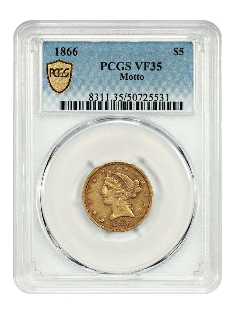 PCGS VF35 1866 Liberty Head $5 Gold Coin With Motto: PCGS VF35 1866 Liberty Head $5 Gold Coin With Motto This 1866 Liberty Head $5 gold coin is certified by PCGS with a grade of VF35 and originates from the Philadelphia Mint. With a low mintage of only