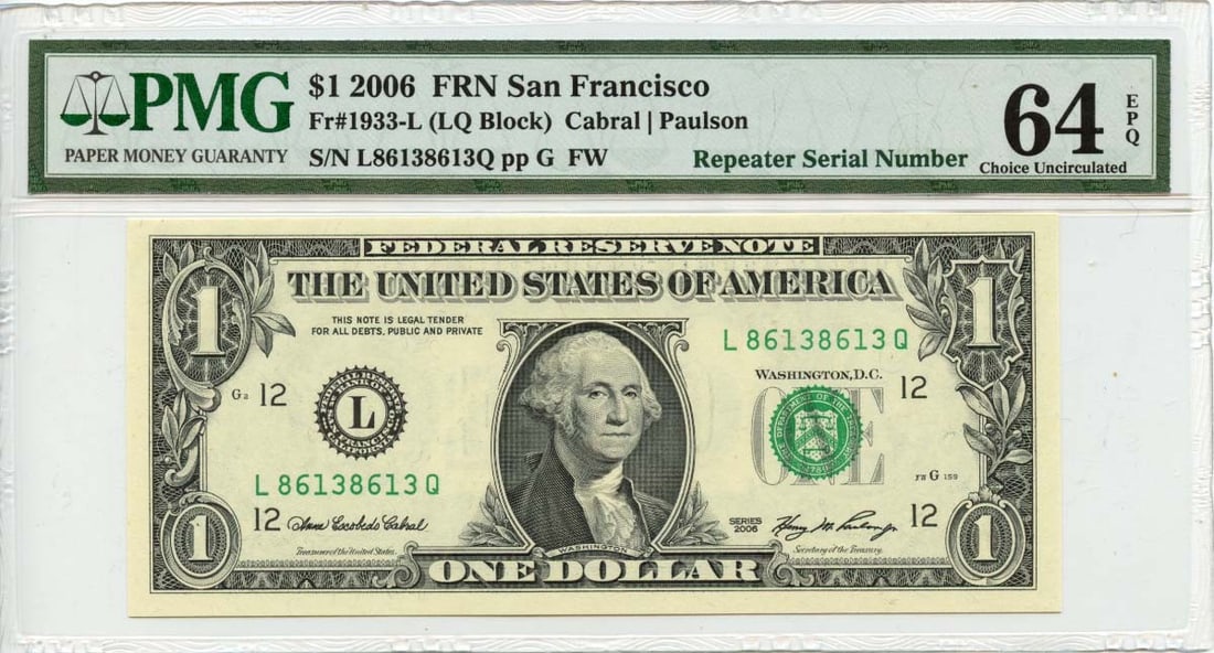 2006 $1 San Francisco Federal Reserve Note PMG CH64 Repeater Serial (1 of 2)