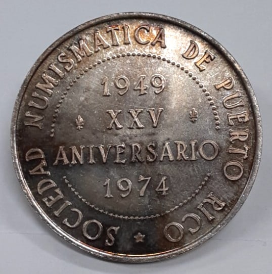 1974 Numismatic Society of Puerto Rico Silver Commemorative Medal: 1974 Numismatic Society of Puerto Rico Silver Commemorative Medal Celebrate the rich history of numismatics with this 1974 Numismatic Society of Puerto Rico 25th Anniversary Commemorative Silver Medal