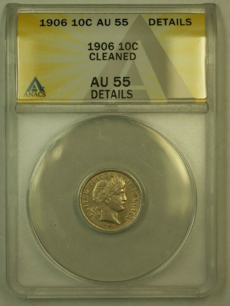 1906 Barber Silver Dime 10C ANACS AU-55 Philadelphia Coin (1 of 2)