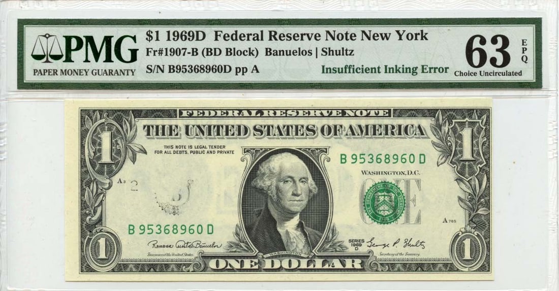 1969D $1 Federal Reserve Note 1907-B PMG CH63 Inking Error (1 of 2)
