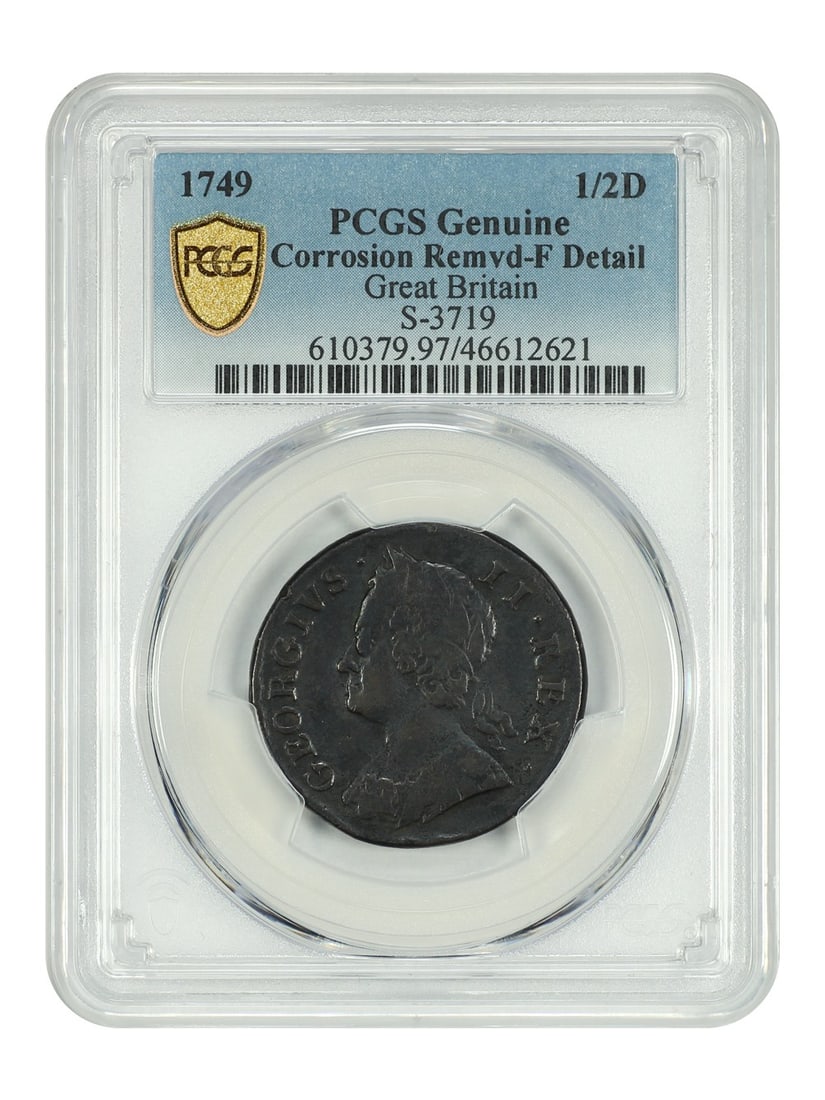 Great Britain 1749 Half Penny Coin Corrosion Removed Uncertified: Great Britain 1749 Half Penny Coin Corrosion Removed Uncertified This item is a Great Britain 1749 1/2D coin, certified as PCGS F Details. The coin features the designation S-3719 and has undergone co