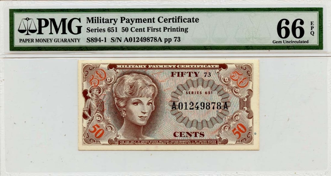 Series 651 50 Cents Military Payment Certificate PMG Gem66 EPQ S891-1 First Printing (1 of 2)