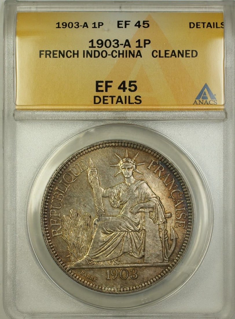 1903 French Indo-China 1P One Piastre Silver Coin ANACS EF 45 Details (1 of 2)
