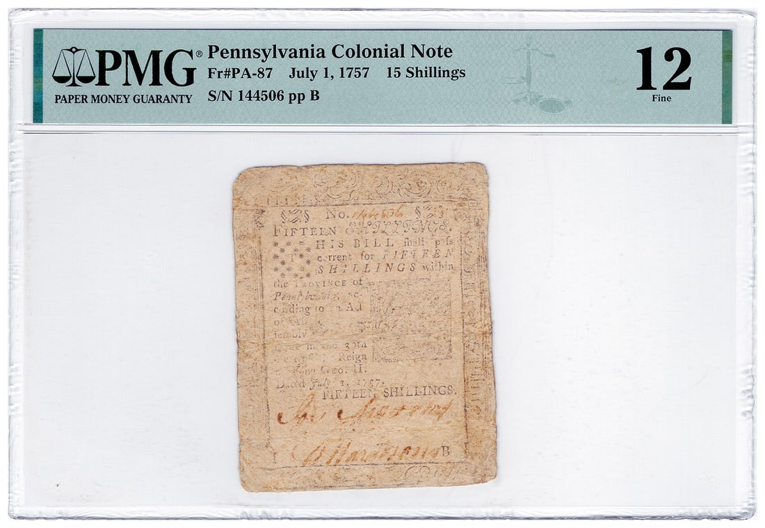 1757 Pennsylvania 15 Shillings Colonial Note PMG Fine 12 Restoration (1 of 2)