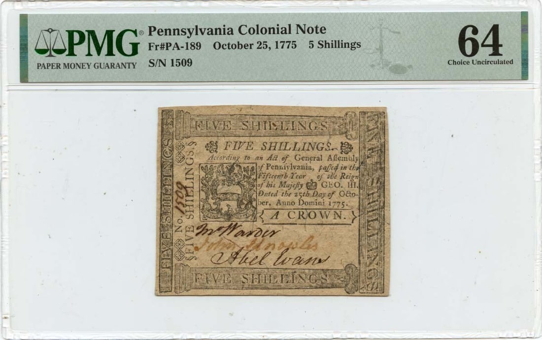 1775 5 Shillings Pennsylvania Colonial Note PA-189 PMG MS64 (1 of 2)