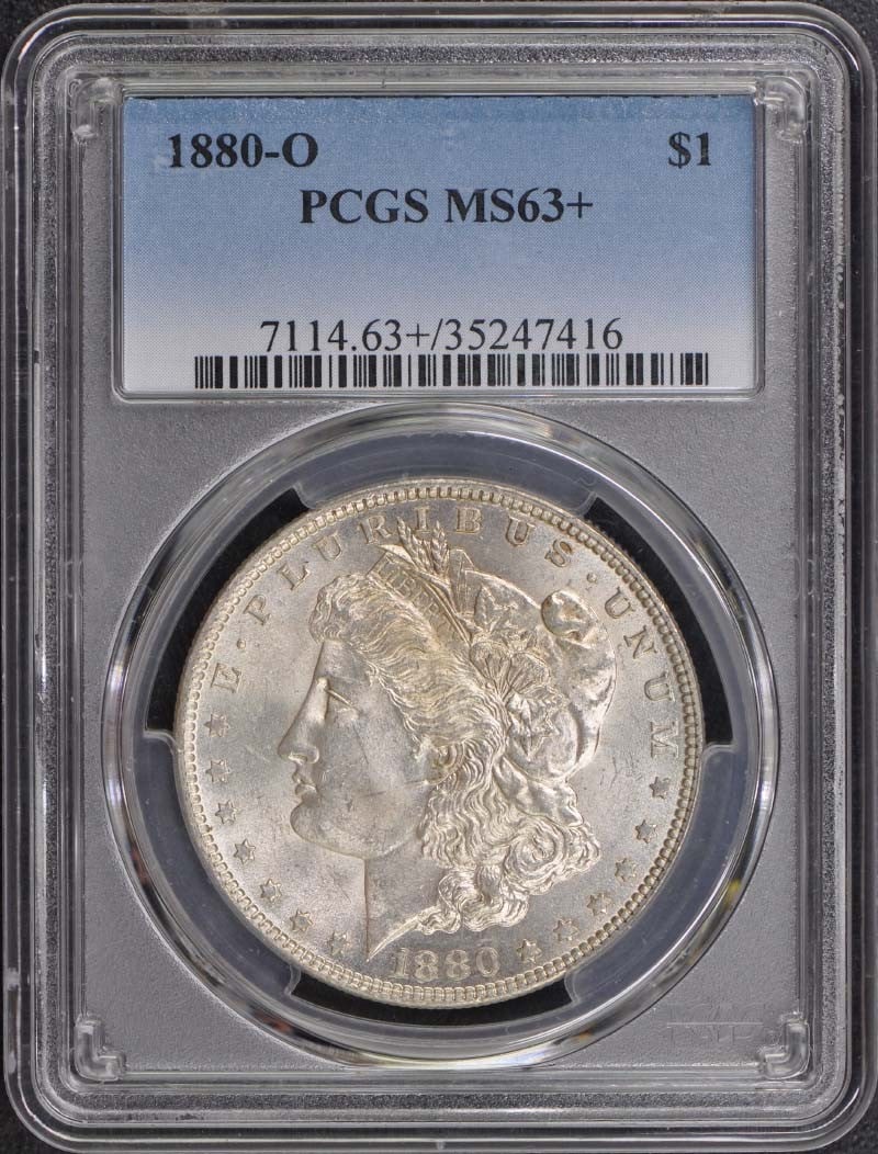 1880-O Morgan Dollar PCGS MS63+ Uncirculated New Orleans: 1880-O Morgan Dollar PCGS MS63+ Uncirculated New Orleans This 1880-O Morgan Dollar is certified by PCGS with a grade of MS63+. Struck in New Orleans, this uncirculated coin showcases the iconic design