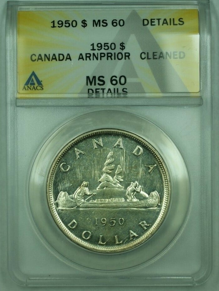1950 Arnprior Canada $1 Silver Coin ANACS MS-60 Cleaned (1 of 2)