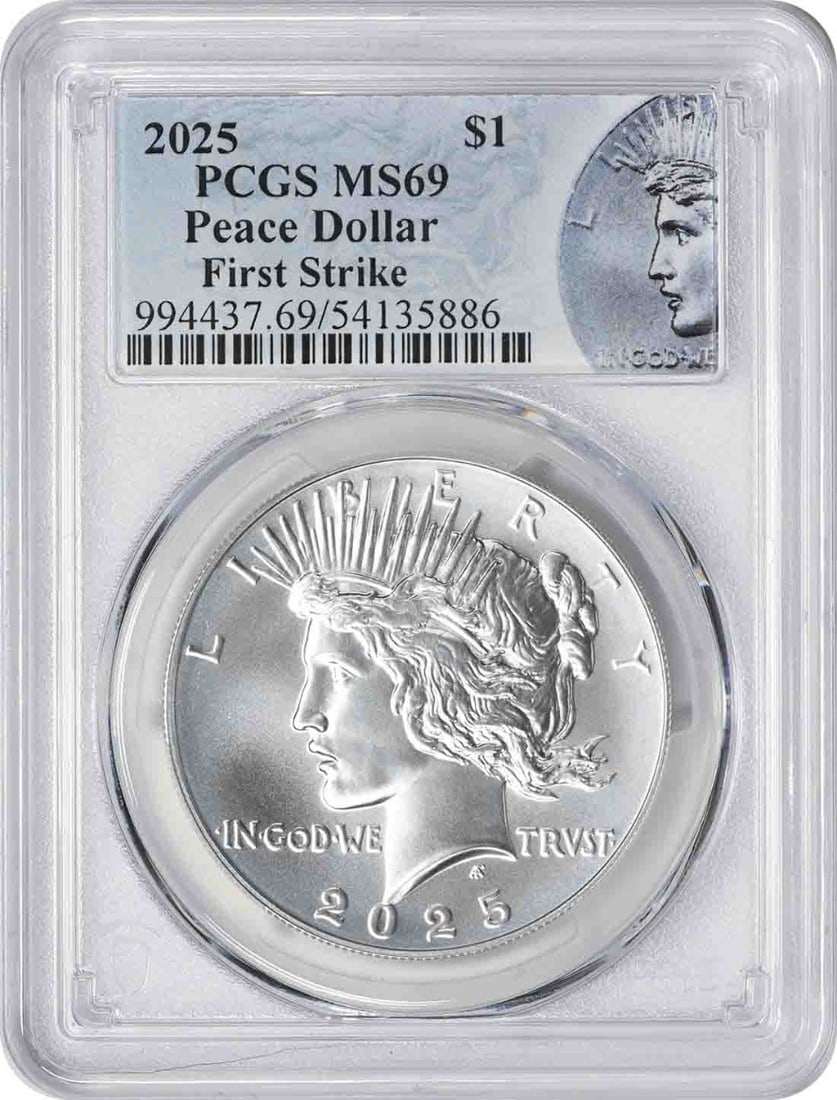 2025 Peace Silver Dollar MS69 First Strike PCGS Certified (1 of 2)