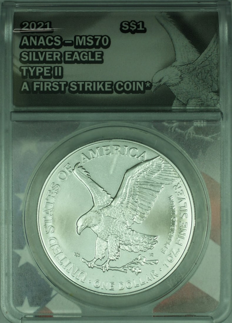 2021 Type II American Silver Eagle Dollar ANACS MS-70 First Strike 1 oz .999 Silver (1 of 2)