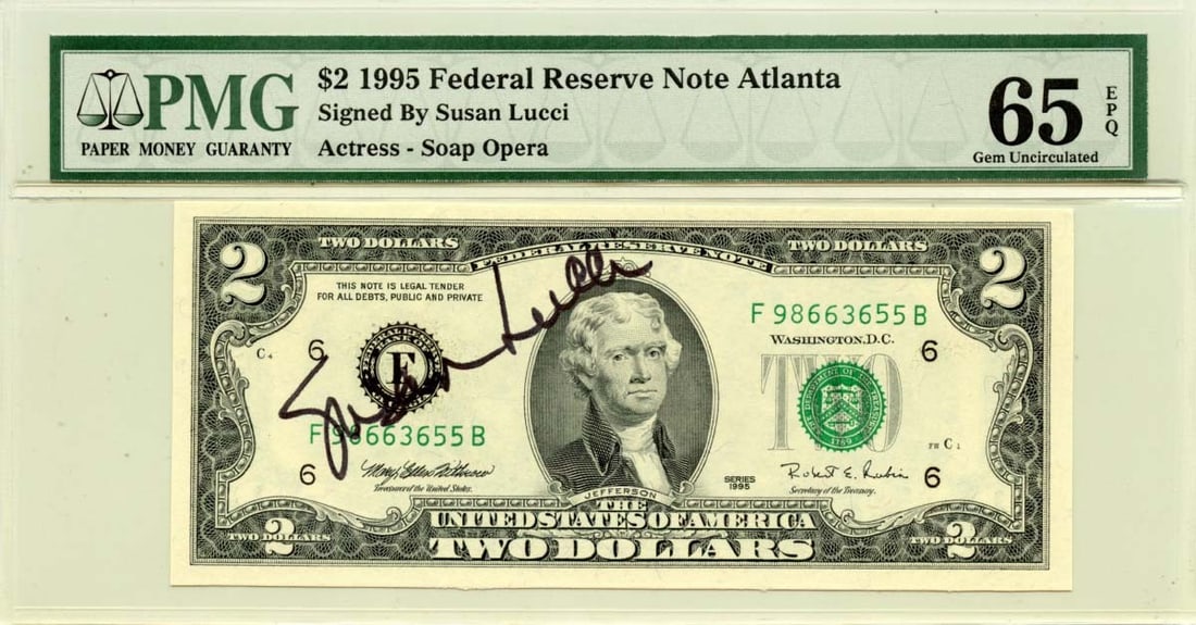 1995 $2 Federal Reserve Note Atlanta GA Signed Susan Lucci PMG Gem65 (1 of 2)