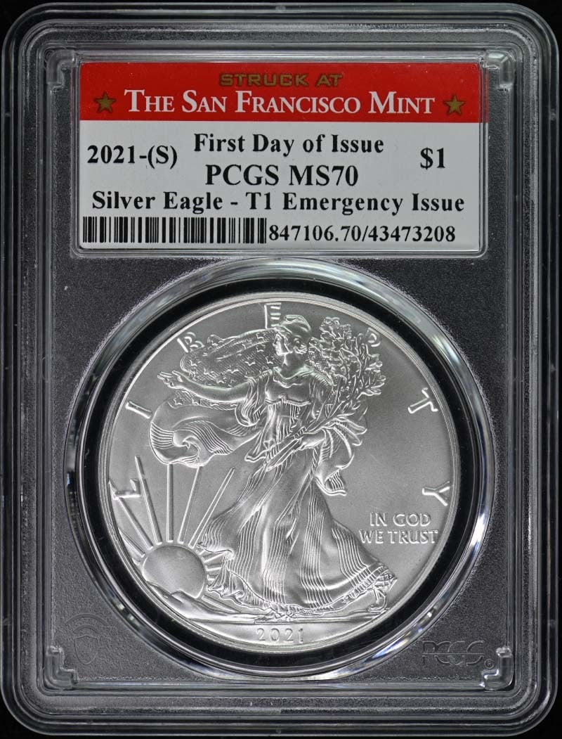 2021 San Francisco $1 Silver Eagle MS70 Emergency Issue PCGS Certified (1 of 2)