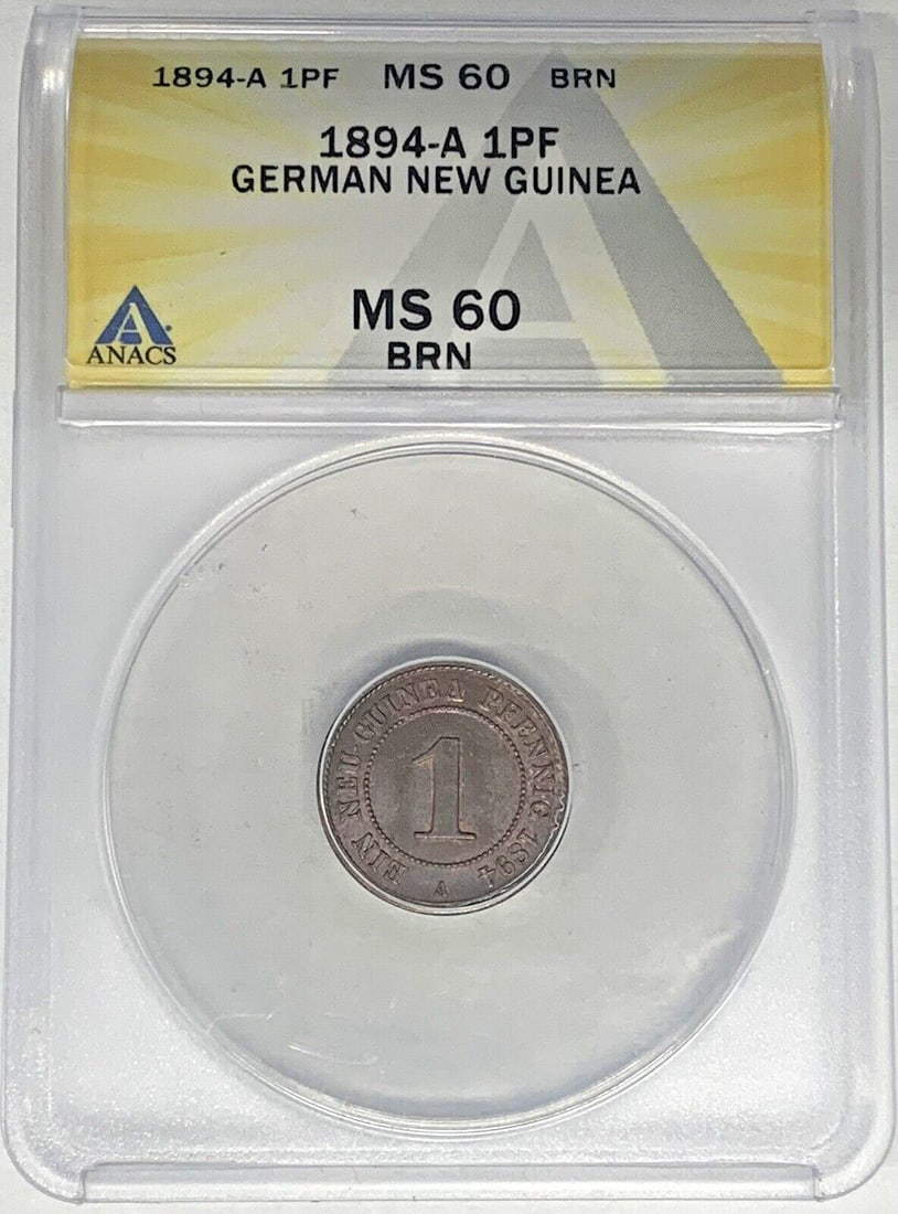 1894-A Germany New Guinea 1 Pfennig ANACS MS 60 Bronze Coin (1 of 2)
