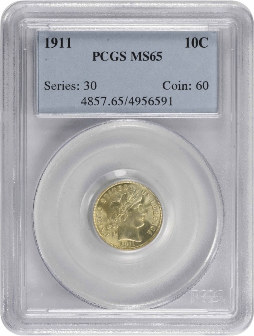 1911 Barber Silver Dime MS65 Uncirculated PCGS Certification (1 of 2)