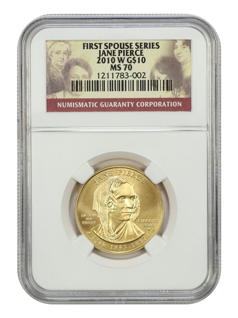 2010-W $10 Jane Pierce NGC MS70 First Spouses Coin (1 of 4)