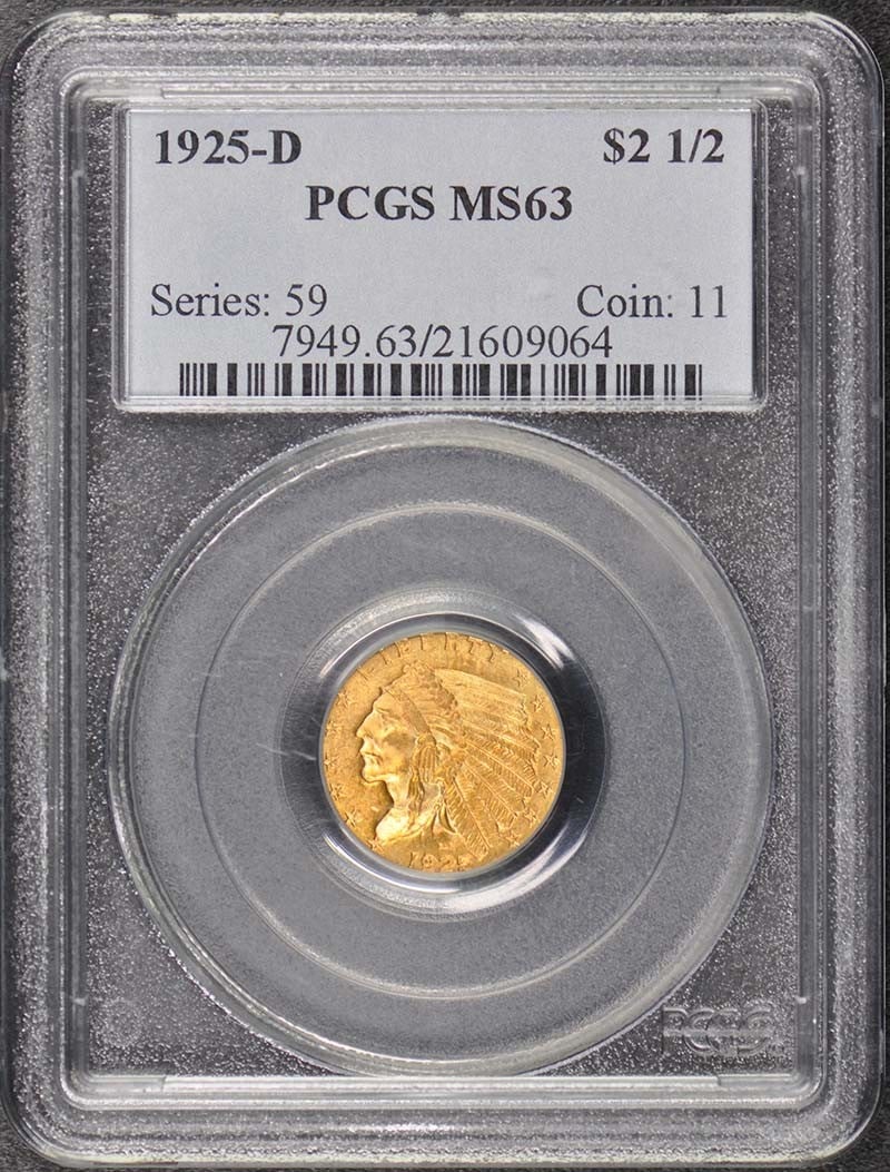 1925-D Indian Head $2.50 Coin PCGS MS63 Certified Denver (1 of 4)
