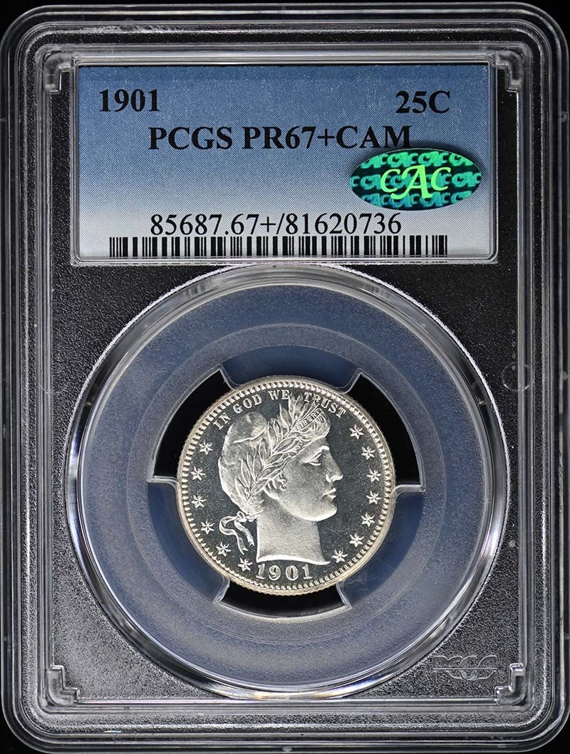 1901 Barber Quarter PR67+CAM PCGS Certified with CAC (1 of 5)