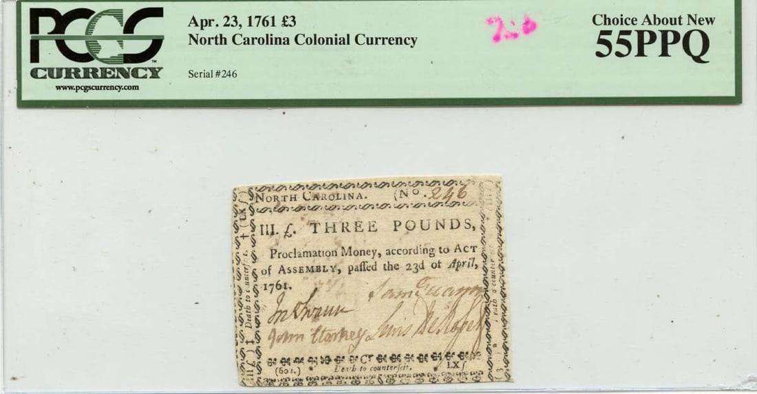 1761 North Carolina 3 Pound Colonial Note PCGS AU55 Finest Known (1 of 2)
