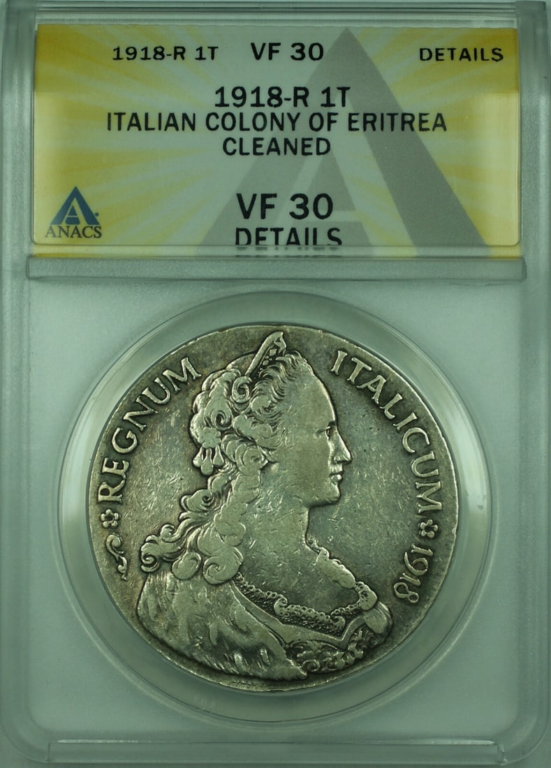 1918-R Eritrea Colony 1 Tallero Silver Coin ANACS VF 30 KM#5: 1918-R Eritrea Colony 1 Tallero Silver Coin ANACS VF 30 KM#5 This 1918-R 1 Tallero silver coin from the Eritrea Colony is a remarkable piece of numismatic history. Certified by ANACS with a grade of V
