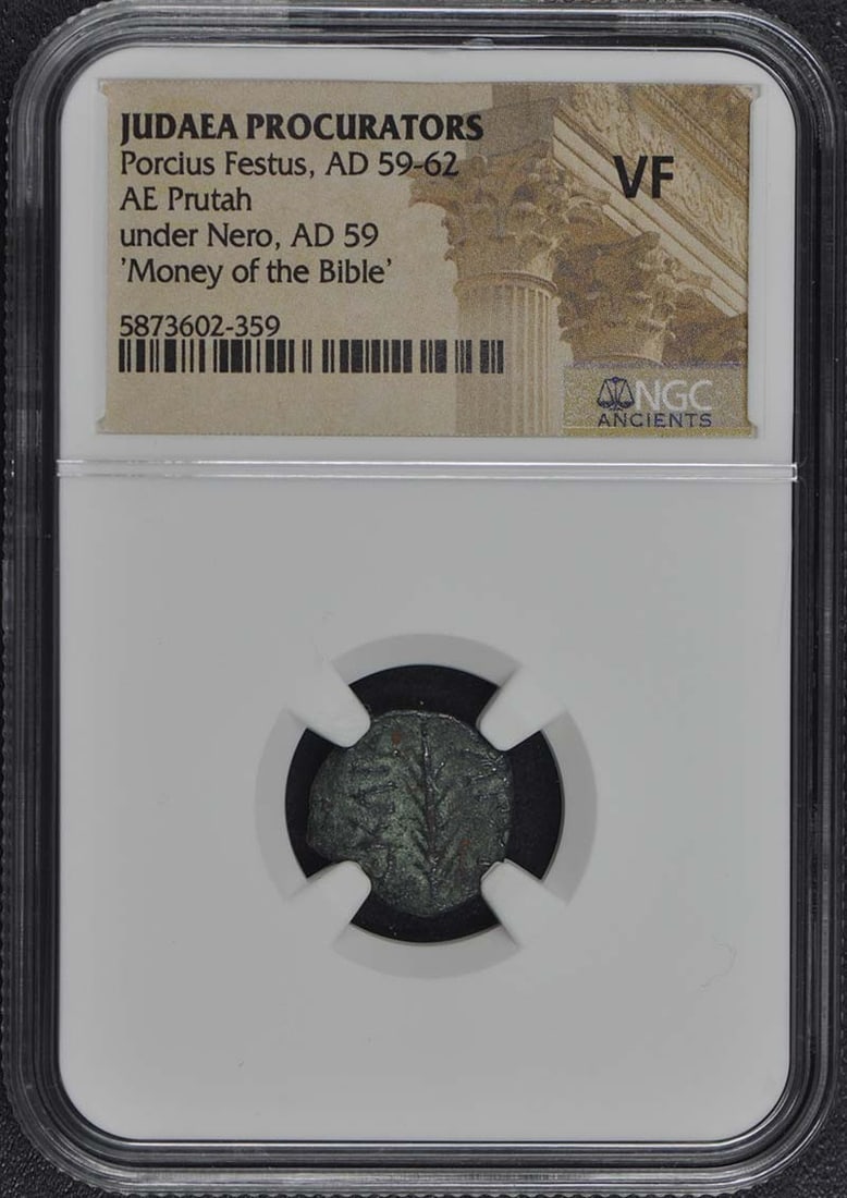 Porcius Festus AE Prutah Coin NGC Certified VF20 Ancient Greek: Porcius Festus AE Prutah Coin NGC Certified VF20 Ancient Greek This ancient coin features Porcius Festus, the Roman procurator of Judea from AD 59-62. It is certified by NGC with a grade of VF20, indi